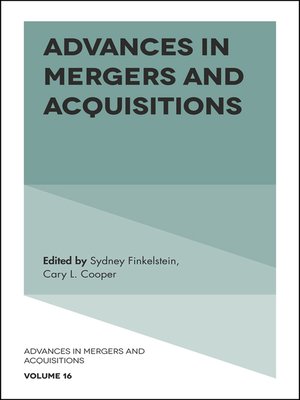 cover image of Advances in Mergers and Acquisitions, Volume 16